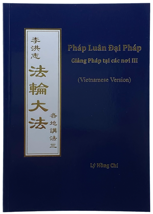 Collected Teachings Given Around the World Volume III - Vietnamese Version