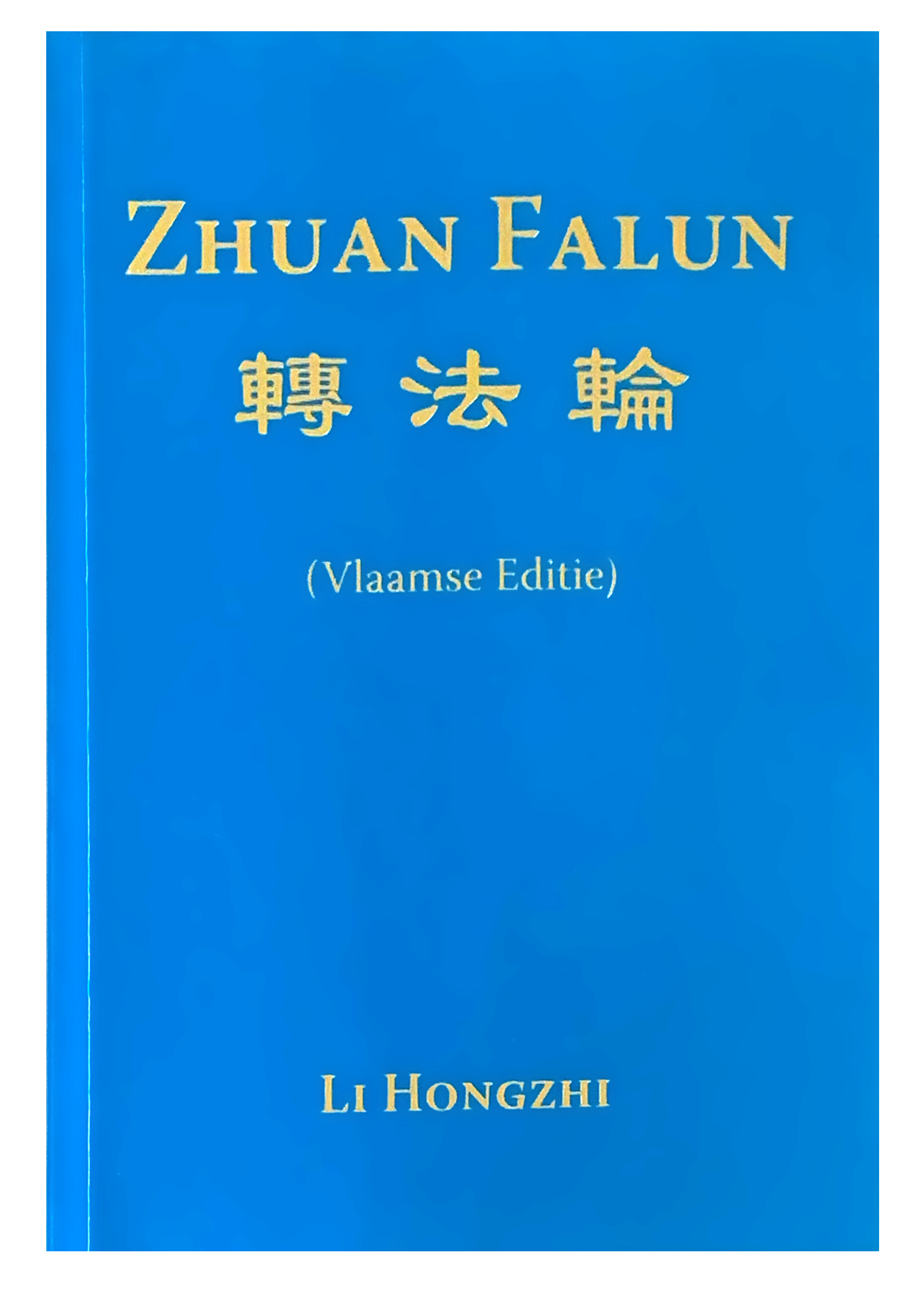 Zhuan Falun- Flemish Edition