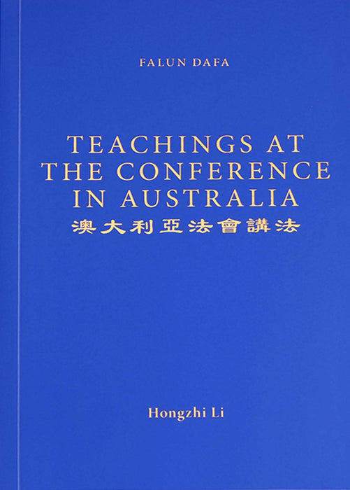 Teachings at the Conference in Australia - English Version
