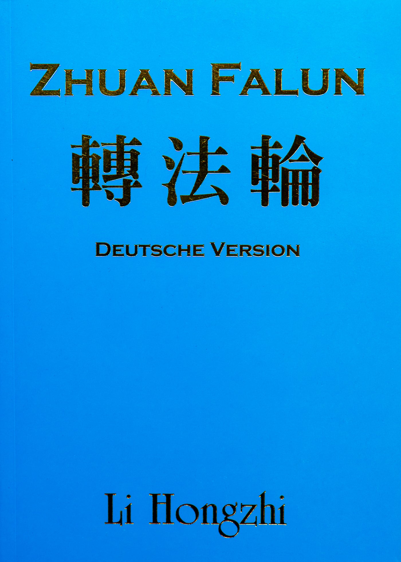 Zhuan Falun - German Translation